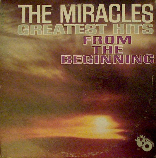 The Miracles : Greatest Hits From The Beginning (2xLP, Comp, Mono)