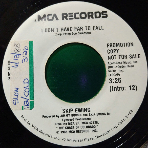 Skip Ewing : I Don't Have Far To Fall (7", Promo)