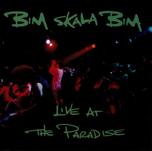 Bim Skala Bim : Live At The Paradise (CD)