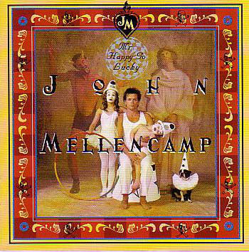 John Mellencamp* : Mr. Happy Go Lucky (CD, Album)