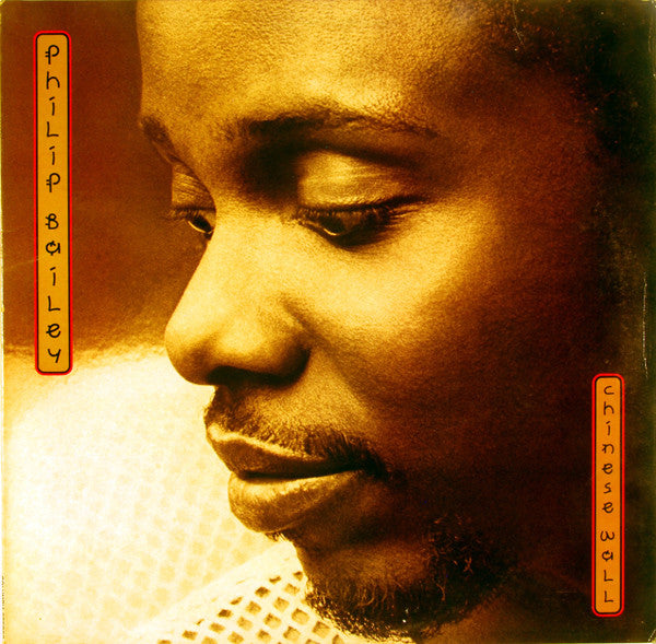 Philip Bailey : Chinese Wall (LP, Album, Pit)