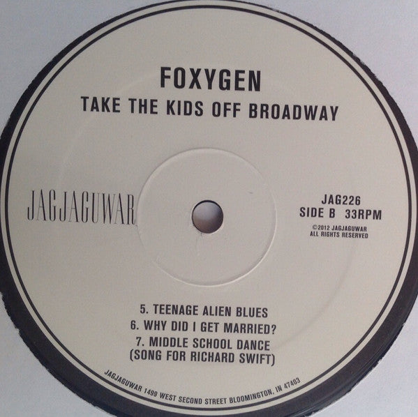 Foxygen : Take The Kids Off Broadway (LP, Album)