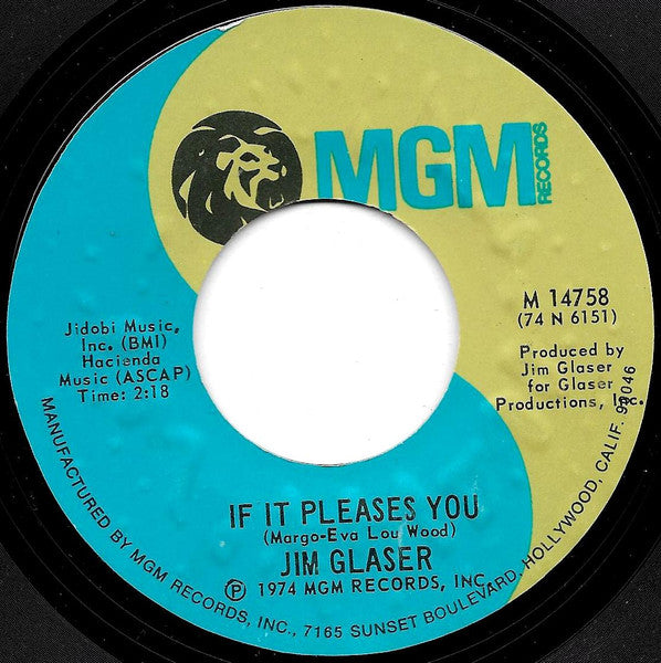 Jim Glaser : If It Pleases You / Forgettin' Bout You (7", Single)