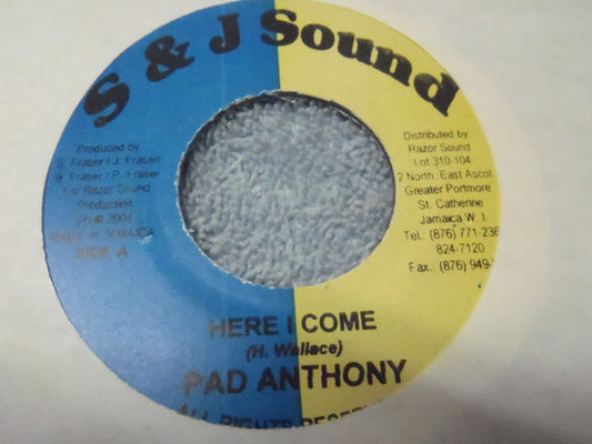 Pad Anthony : Here I Come (7")