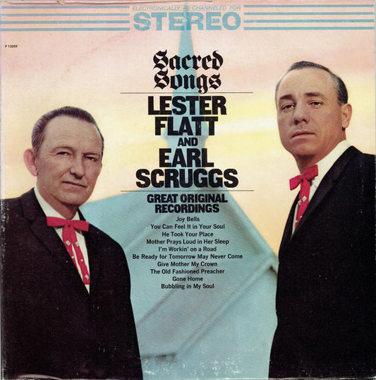 Lester Flatt And Earl Scruggs* : Sacred Songs (LP, Album, RE, RM)