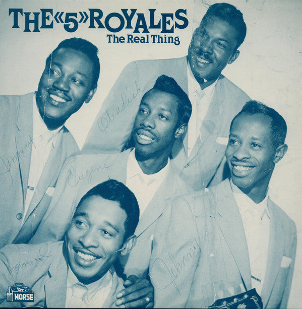 The "5" Royales* : The Real Thing (LP, Comp, Mono)