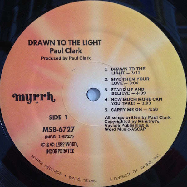 Paul Clark (5) : Drawn To The Light (LP, Album)