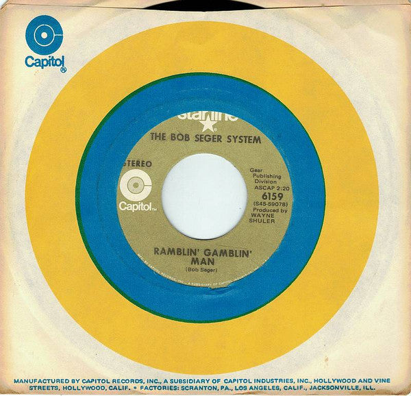 Bob Seger System : Ramblin' Gamblin' Man / 2 + 2 = ? (7", RE, A s)