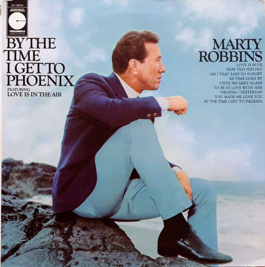 Marty Robbins : By The Time I Get To Phoenix (LP, Album, RE)