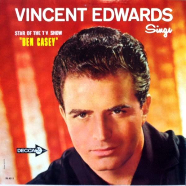 Vincent Edwards* : Vincent Edwards Sings (LP, Album, Mono)