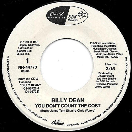 Billy Dean : You Don't Count The Cost (7", Single)