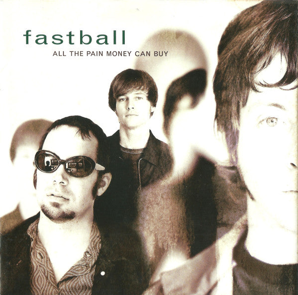 Fastball : All The Pain Money Can Buy (CD, Album, PMD)