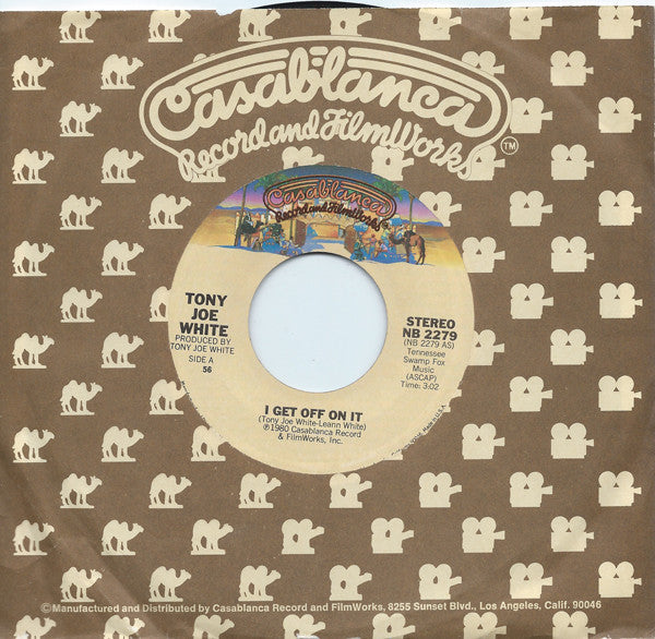 Tony Joe White : I Get Off On It  (7", Single)