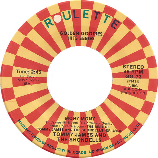 Tommy James And The Shondells* : Mony Mony / Crystal Blue Persuasion (7", Single, RE, SRC)