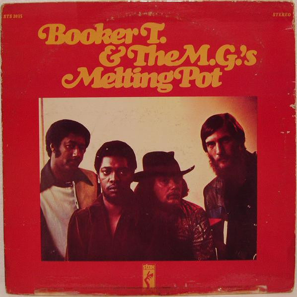 Booker T. & The M.G.'s* : Melting Pot (LP, Album)