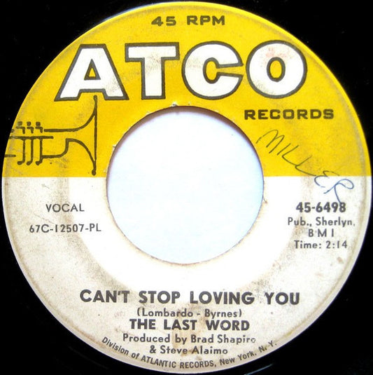 The Last Word* : Can't Stop Loving You (7", Single, PL )