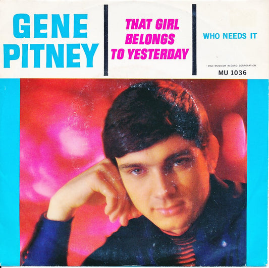 Gene Pitney : That Girl Belongs To Yesterday (7", Single)