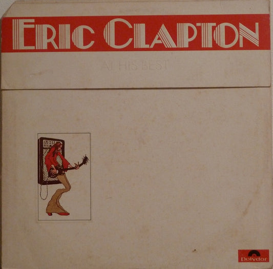 Eric Clapton : At His Best (2xLP, Comp, Club, Jac)
