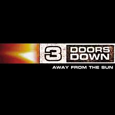 3 Doors Down - Away From the Sun