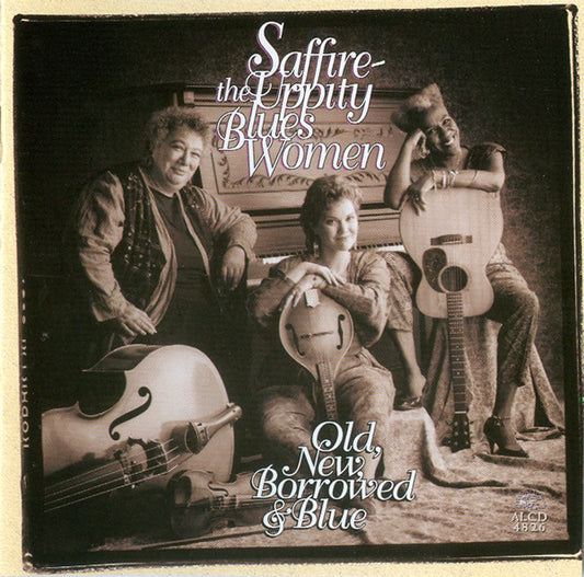 Saffire -The Uppity Blues Women : Old, New, Borrowed & Blue (CD, Album)
