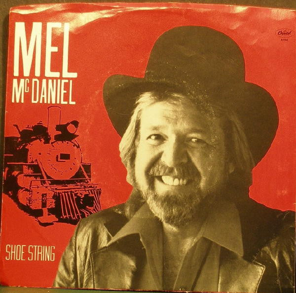 Mel McDaniel : Shoe String (7", Single, Jac)