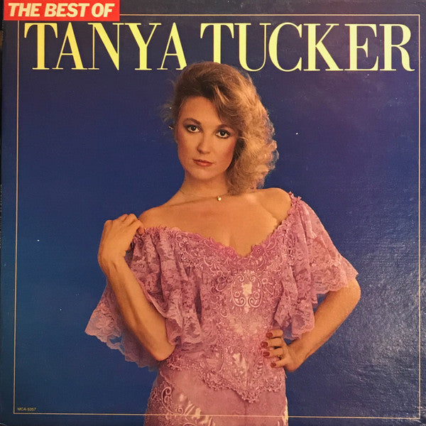 Tanya Tucker : The Best Of Tanya Tucker (LP, Comp)