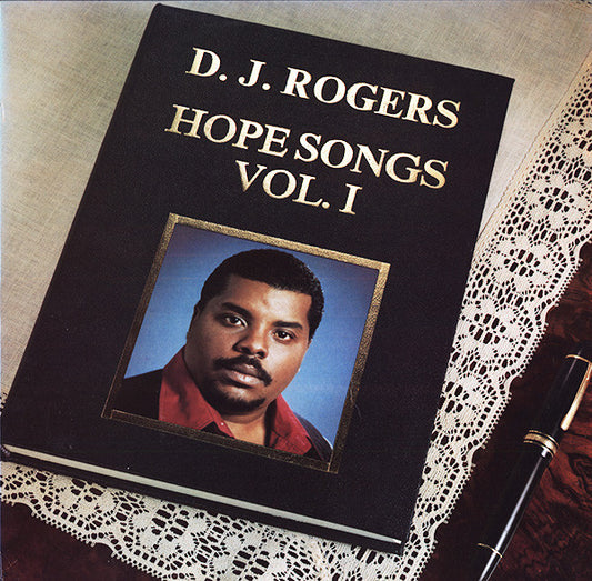 D.J. Rogers* : Hope Songs Vol. I (LP, Album)