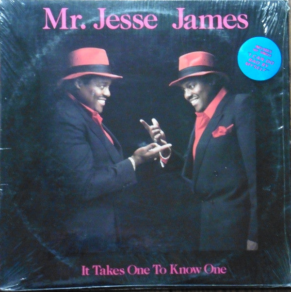 Jesse James (2) : It Takes One To Know One (LP, Album)