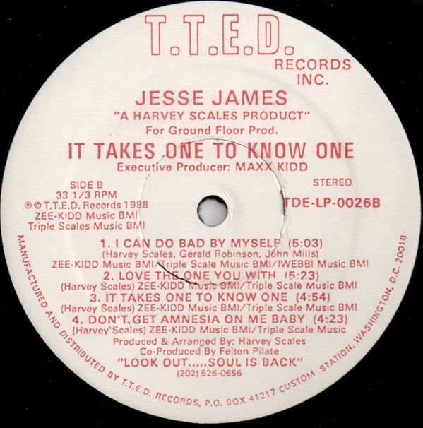 Jesse James (2) : It Takes One To Know One (LP, Album)