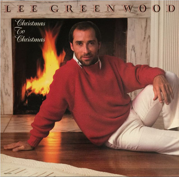 Lee Greenwood : Christmas To Christmas (LP, Album, Club)
