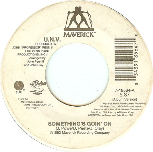 U.N.V.* : Something's Goin On (7")