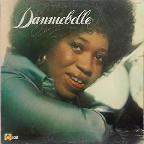 Danniebelle* : Danniebelle (LP, Album)