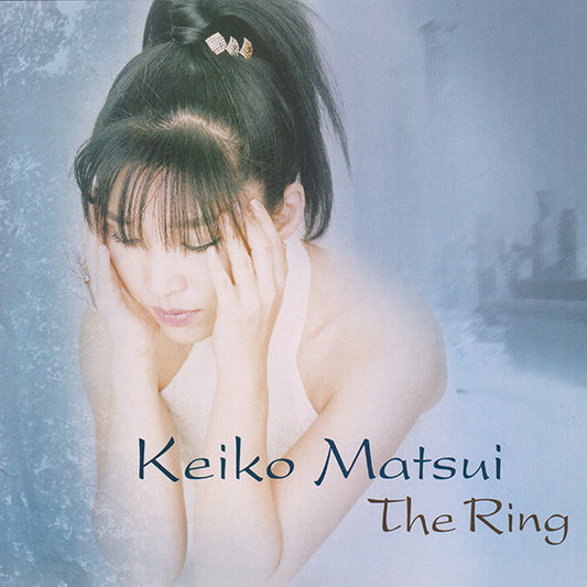 Keiko Matsui : The Ring (HDCD, Album, Enh)