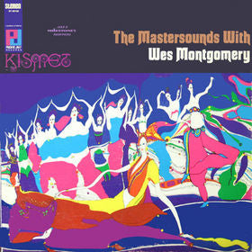The Mastersounds With Wes Montgomery : Kismet (LP, Album, RE)