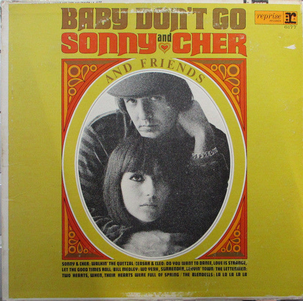 Sonny And Cher And Friends* : Baby Don't Go (LP, Comp, Mono)