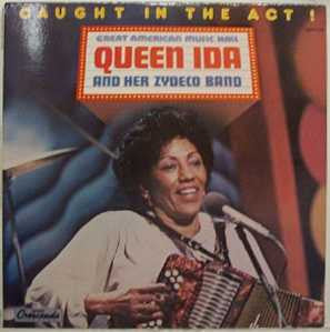 Queen Ida And Her Zydeco Band* : Caught In The Act! (LP, Album)