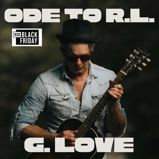 G. Love & Special Sauce - Ode To R.L.