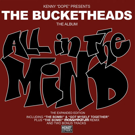 Bucketheads - All in the Mind