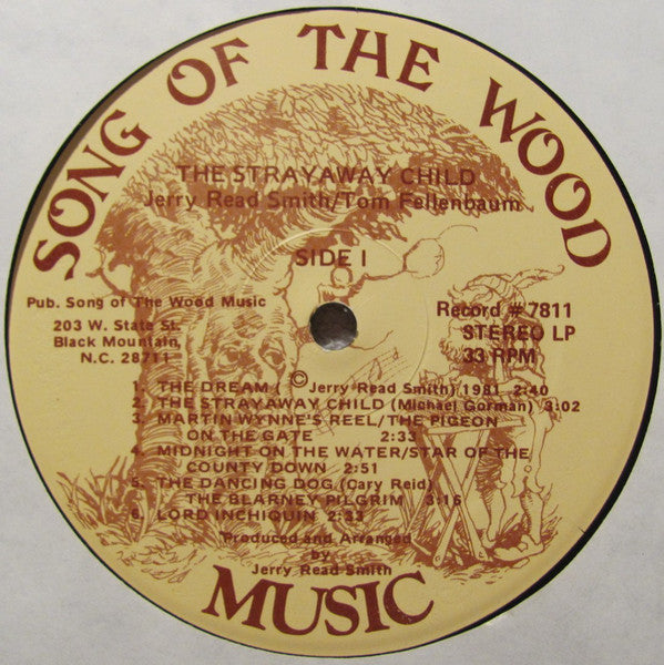 Jerry Read Smith, Tom Fellenbaum : The Strayaway Child (LP, Album, RE, She)