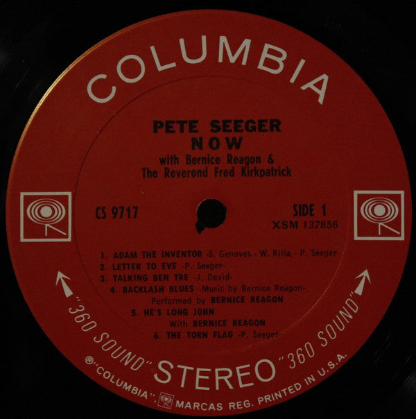Pete Seeger With Bernice Reagon* & The Reverend Fred Kirkpatrick* : Now (LP, Album)