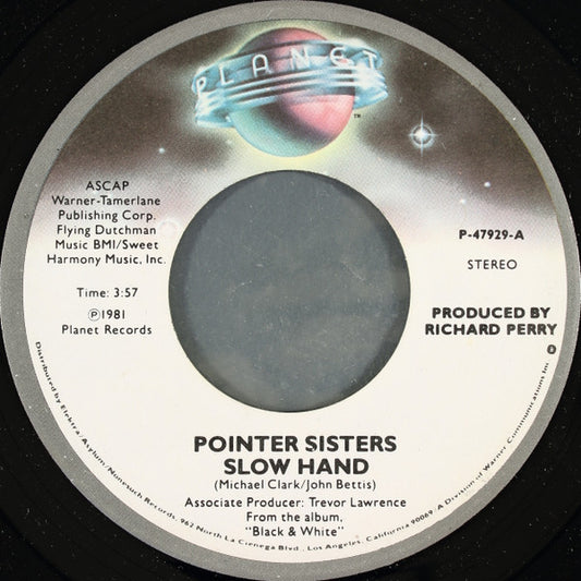 Pointer Sisters : Slow Hand (7", Single, Spe)