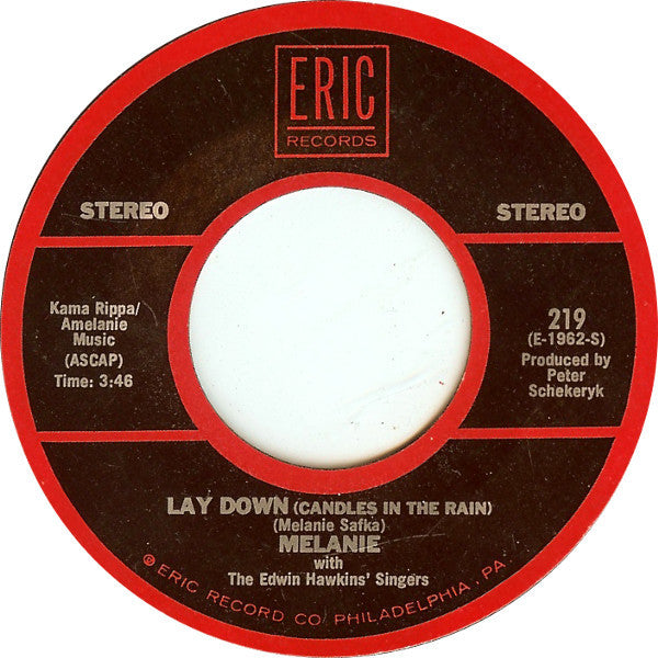 The Edwin Hawkins' Singers* / Melanie (2) : Oh Happy Day / Lay Down (Candles In The Rain) (7")