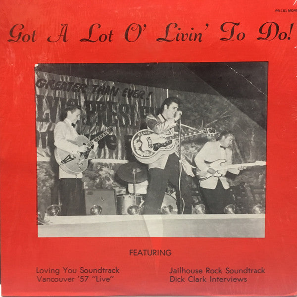 Elvis Presley : Got A Lot O' Livin' To Do (LP, Comp, Mono, Unofficial)