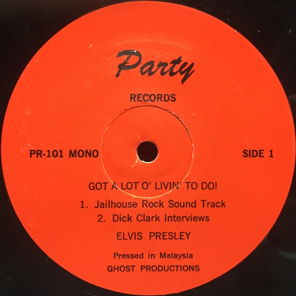 Elvis Presley : Got A Lot O' Livin' To Do (LP, Comp, Mono, Unofficial)