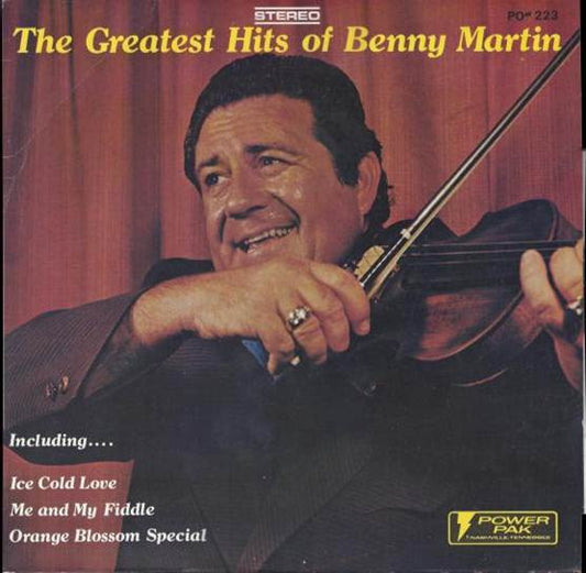 Benny Martin : The Greatest Hits Of Benny Martin (LP, Album)
