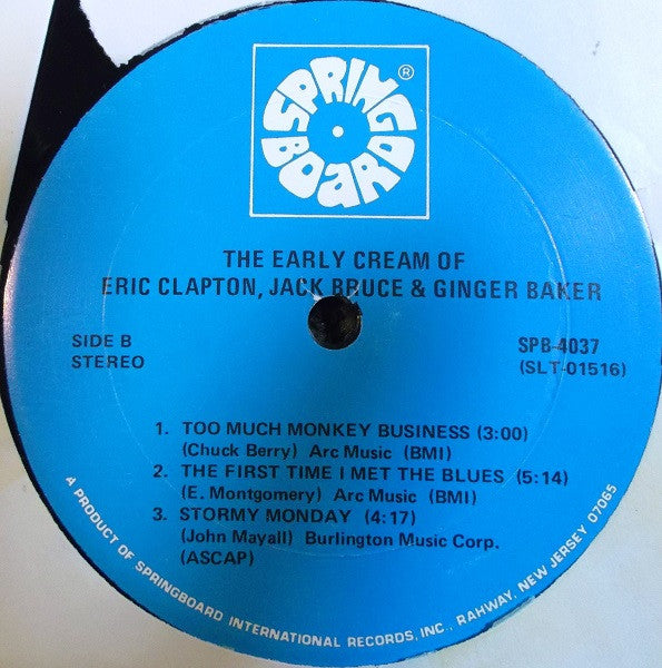 Eric Clapton / Jack Bruce / Ginger Baker : The Early Cream Of Eric Clapton, Jack Bruce & Ginger Baker (LP, Comp)