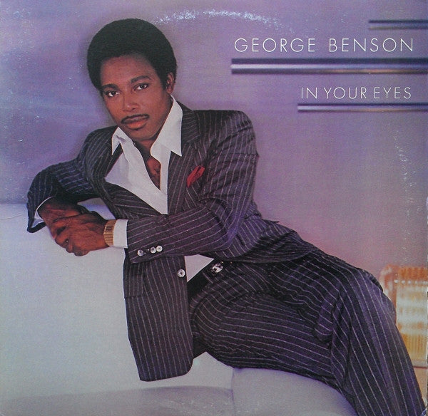George Benson : In Your Eyes (LP, Album, Club, Car)
