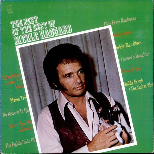 Merle Haggard : The Best Of The Best Of Merle Haggard (LP, Comp)