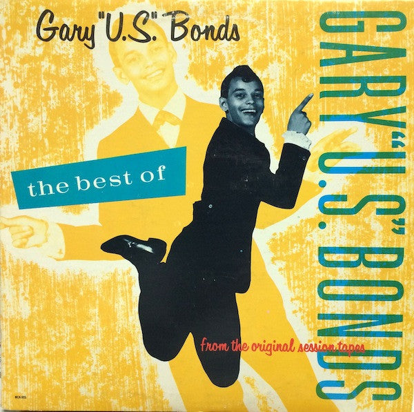 Gary U.S. Bonds : The Best Of Gary U.S. Bonds (From The Original Session Tapes) (LP, Comp, Pin)