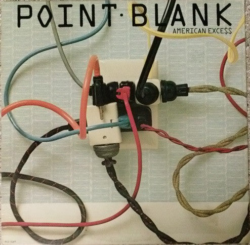 Point Blank (9) : American Exce$$ (LP, Album, Pin)